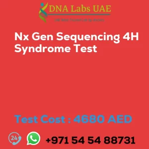 Nx Gen Sequencing 4H Syndrome Test sale cost 4680 AED