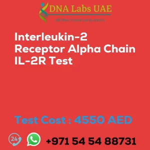 Interleukin-2 Receptor Alpha Chain IL-2R Test sale cost 4550 AED