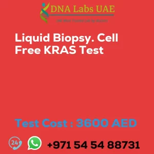 Liquid Biopsy. Cell Free KRAS Test sale cost 3600 AED