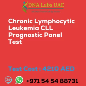 Chronic Lymphocytic Leukemia CLL Prognostic Panel Test sale cost 4210 AED