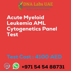 Acute Myeloid Leukemia AML Cytogenetics Panel Test sale cost 4100 AED