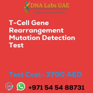 T-Cell Gene Rearrangement Mutation Detection Test sale cost 3700 AED