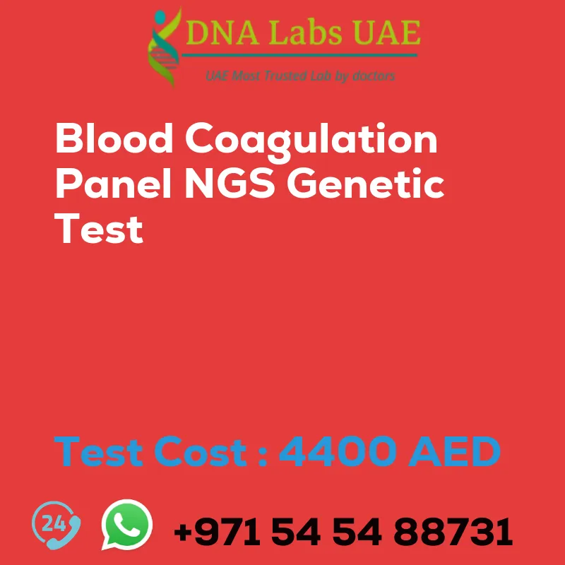 Blood Coagulation Panel NGS Genetic Test sale cost 4400 AED