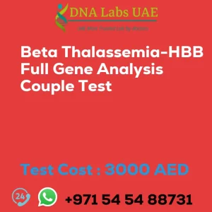 Beta Thalassemia-HBB Full Gene Analysis Couple Test sale cost 3000 AED