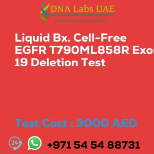 Liquid Bx. Cell-Free EGFR T790ML858R Exon 19 Deletion Test sale cost 3000 AED