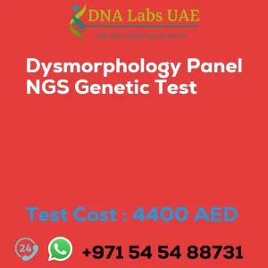 Dysmorphology Panel NGS Genetic Test sale cost 4400 AED