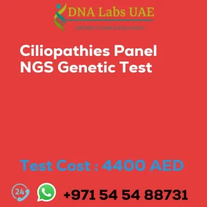 Ciliopathies Panel NGS Genetic Test sale cost 4400 AED