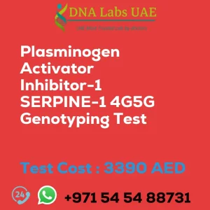 Plasminogen Activator Inhibitor-1 SERPINE-1 4G5G Genotyping Test sale cost 3390 AED