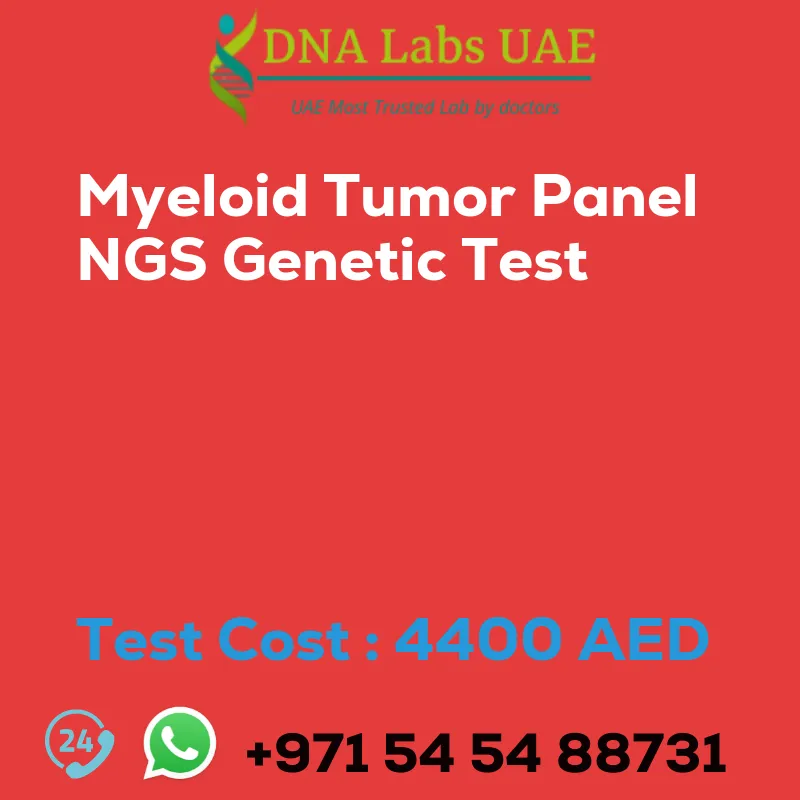 Myeloid Tumor Panel NGS Genetic Test sale cost 4400 AED