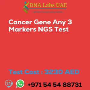 Cancer Gene Any 3 Markers NGS Test sale cost 3230 AED