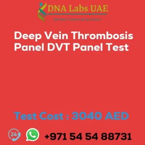 Deep Vein Thrombosis Panel DVT Panel Test sale cost 3040 AED