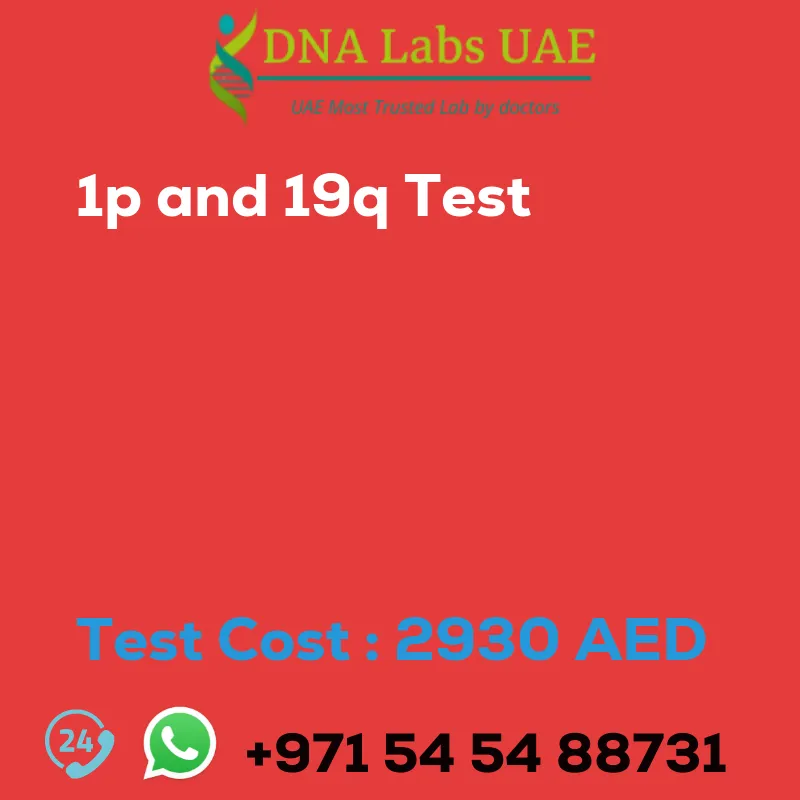 1p and 19q Test sale cost 2930 AED