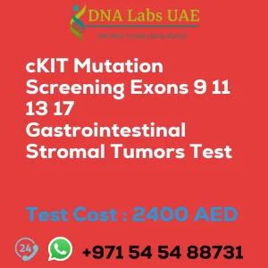 cKIT Mutation Screening Exons 9 11 13 17 Gastrointestinal Stromal Tumors Test sale cost 2400 AED