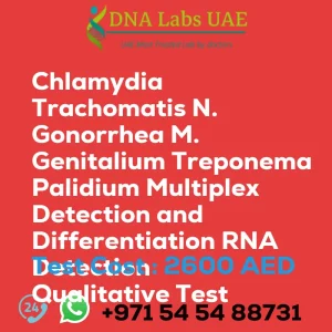 Chlamydia Trachomatis N. Gonorrhea M. Genitalium Treponema Palidium Multiplex Detection and Differentiation RNA Detection Qualitative Test sale cost 2600 AED