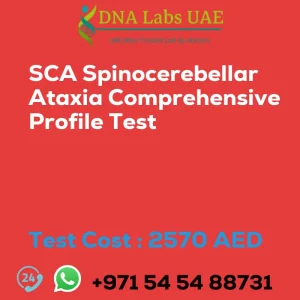 SCA Spinocerebellar Ataxia Comprehensive Profile Test sale cost 2570 AED