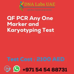 QF PCR Any One Marker and Karyotyping Test sale cost 2100 AED