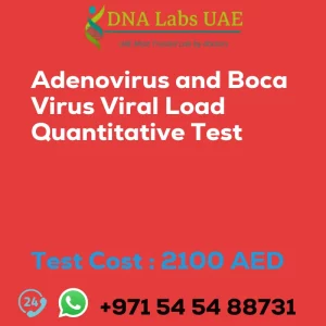 Adenovirus and Boca Virus Viral Load Quantitative Test sale cost 2100 AED
