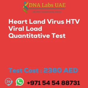 Heart Land Virus HTV Viral Load Quantitative Test sale cost 2380 AED