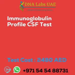 Immunoglobulin Profile CSF Test sale cost 2480 AED