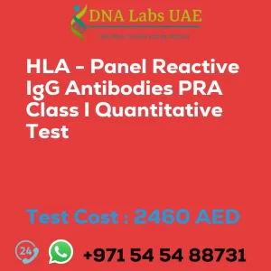 HLA - Panel Reactive IgG Antibodies PRA Class I Quantitative Test sale cost 2460 AED
