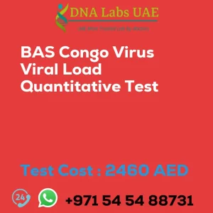 BAS Congo Virus Viral Load Quantitative Test sale cost 2460 AED
