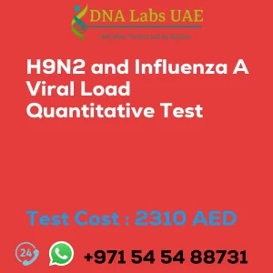 H9N2 and Influenza A Viral Load Quantitative Test sale cost 2310 AED