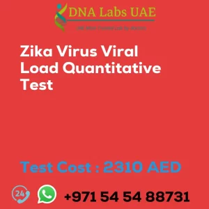 Zika Virus Viral Load Quantitative Test sale cost 2310 AED