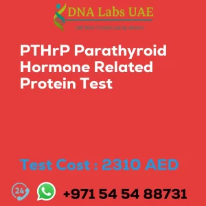 PTHrP Parathyroid Hormone Related Protein Test sale cost 2310 AED