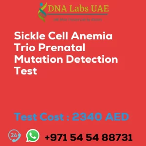 Sickle Cell Anemia Trio Prenatal Mutation Detection Test sale cost 2340 AED