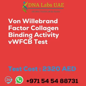 Von Willebrand Factor Collagen Binding Activity vWFCB Test sale cost 2320 AED