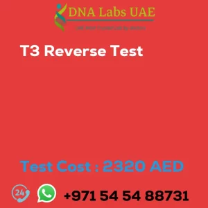 T3 Reverse Test sale cost 2320 AED