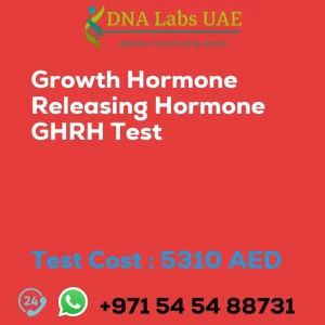 Growth Hormone Releasing Hormone GHRH Test sale cost 5310 AED
