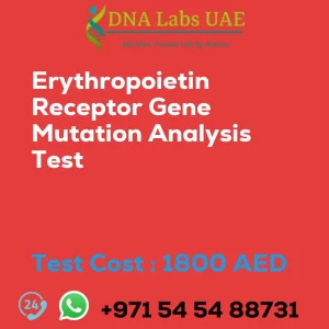 Erythropoietin Receptor Gene Mutation Analysis Test sale cost 1800 AED