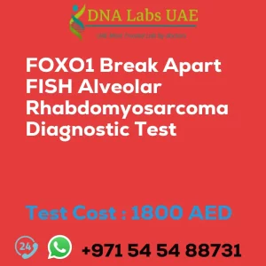 FOXO1 Break Apart FISH Alveolar Rhabdomyosarcoma Diagnostic Test sale cost 1800 AED