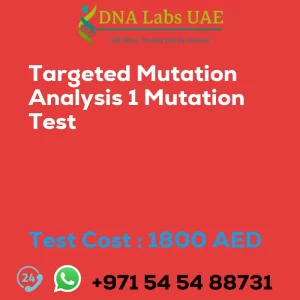 Targeted Mutation Analysis 1 Mutation Test sale cost 1800 AED