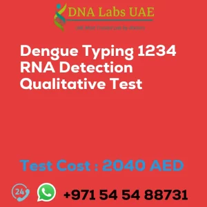 Dengue Typing 1234 RNA Detection Qualitative Test sale cost 2040 AED