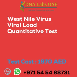 West Nile Virus Viral Load Quantitative Test sale cost 1970 AED