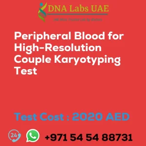 Peripheral Blood for High-Resolution Couple Karyotyping Test sale cost 2020 AED