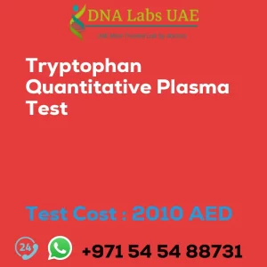Tryptophan Quantitative Plasma Test sale cost 2010 AED