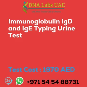 Immunoglobulin IgD and IgE Typing Urine Test sale cost 1970 AED