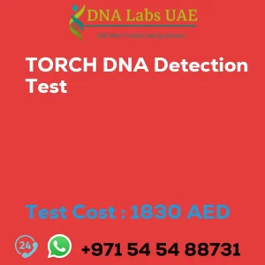 TORCH DNA Detection Test sale cost 1830 AED