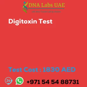 Digitoxin Test sale cost 1830 AED