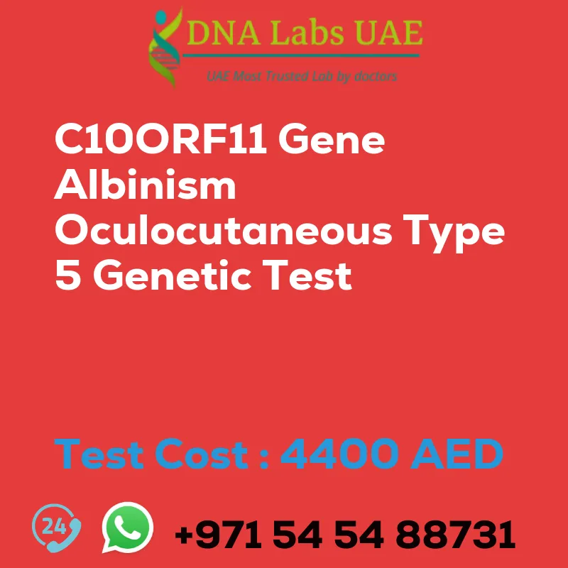 C10ORF11 Gene Albinism Oculocutaneous Type 5 Genetic Test sale cost 4400 AED