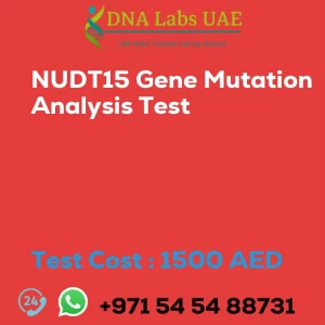 NUDT15 Gene Mutation Analysis Test sale cost 1500 AED