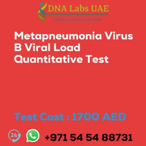 Metapneumonia Virus B Viral Load Quantitative Test sale cost 1700 AED