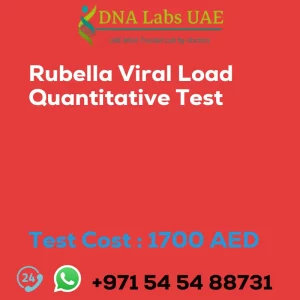 Rubella Viral Load Quantitative Test sale cost 1700 AED