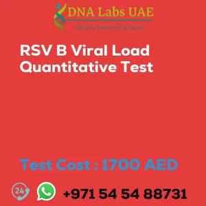 RSV B Viral Load Quantitative Test sale cost 1700 AED