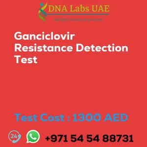 Ganciclovir Resistance Detection Test sale cost 1300 AED