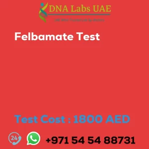 Felbamate Test sale cost 1800 AED