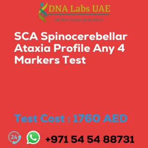 SCA Spinocerebellar Ataxia Profile Any 4 Markers Test sale cost 1760 AED